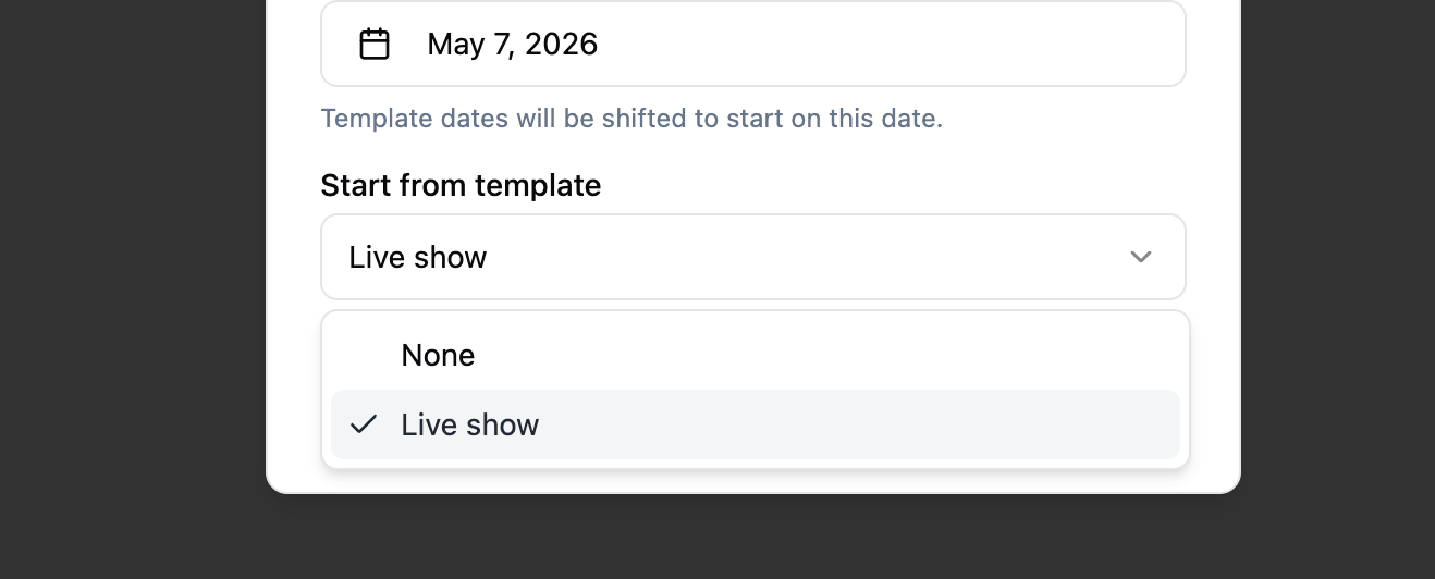 New Project dialog with a "Live show" template selected and a single Start date picker